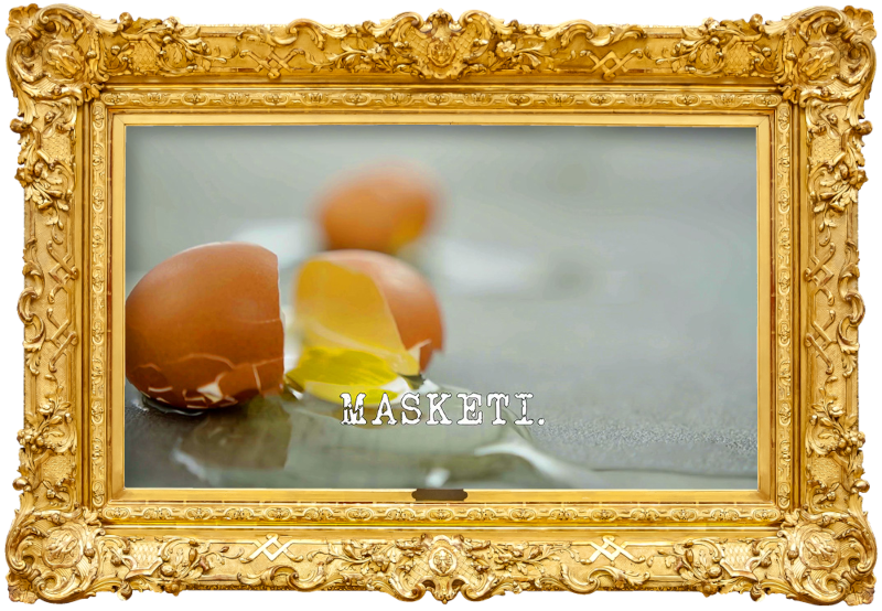 Image of a broken egg on the floor (a reference to the 'Remove the napkin from underneath the eggs' task), with the episode title, 'Masketi', superimposed on it. Image of a broken egg on the floor (a reference to the 'Remove the napkin from underneath the eggs' task), with the episode title, 'Masketi', superimposed on it.