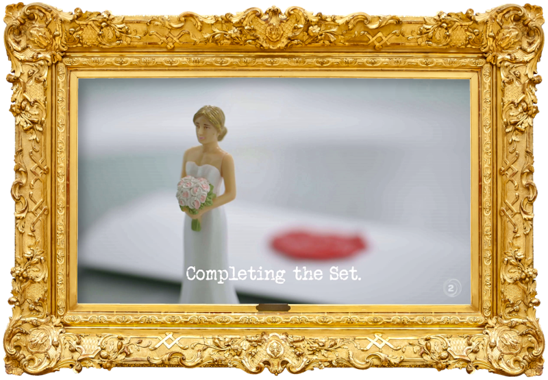 Image of a wedding cake bride topper figurine in front of a task brief (a reference to the 'Make the least appropriate wedding cake' task), with the episode title, 'Completing the set', superimposed on it. Image of a wedding cake bride topper figurine in front of a task brief (a reference to the 'Make the least appropriate wedding cake' task), with the episode title, 'Completing the set', superimposed on it.