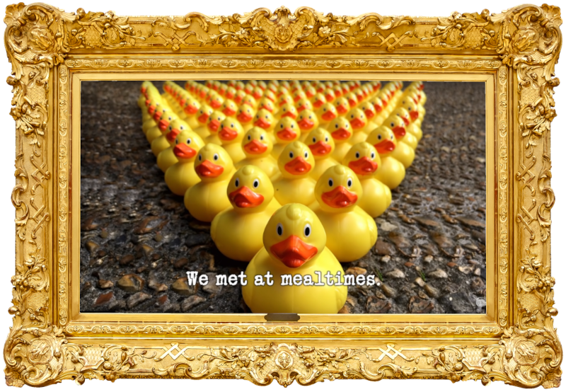 Image of a densely-packed triangle of rubber ducks on a concrete surface (taken during the 'Knock over the ducks without leaving the carpet' task), with the episode title, 'We met at mealtimes', superimposed on it. Image of a densely-packed triangle of rubber ducks on a concrete surface (taken during the 'Knock over the ducks without leaving the carpet' task), with the episode title, 'We met at mealtimes', superimposed on it.