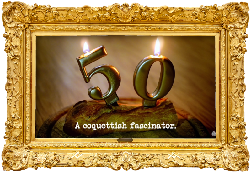 Image of lit novelty number-shaped 50th birthday candles, stuck into a piece of a baguette (a reference to it being the 50th episode of the show), with the episode title, 'A coquettish fascinator', superimposed on it. Image of lit novelty number-shaped 50th birthday candles, stuck into a piece of a baguette (a reference to it being the 50th episode of the show), with the episode title, 'A coquettish fascinator', superimposed on it.
