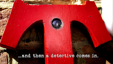 Photo of a mannequin's head reflected in the lens of a doorbell camera housed in a red capital letter ‘T’ (referencing the 'Remember these 10 fine people' and 'Capture remarkable footage on a doorbell camera' tasks), with the episode title, '...and then a detective comes in', superimposed on it.